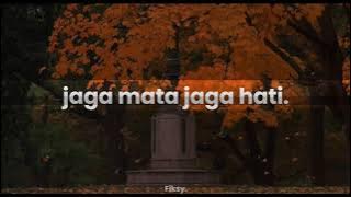 mitty zasia - jaga mata jaga hati (slowed down   reverb)