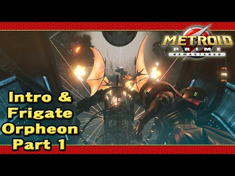 Metroid Prime Remastered 100% Walkthrough (Hard Mode | Intro & Frigate Orpheon Pt. 1)