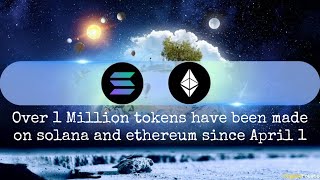 This Is How Many New Tokens and Meme Coins Have Emerged on Ethereum and Solana Since Apr 1