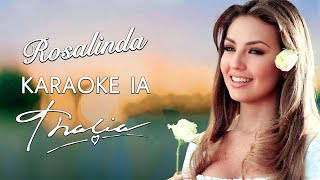 Thalia - Rosalinda (KARAOKE IA)