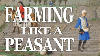 Life as a Medieval Peasant Was Better than You Think