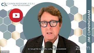 Live Webinar with Jim Cunningham: Why Do I Need an Estate Plan?