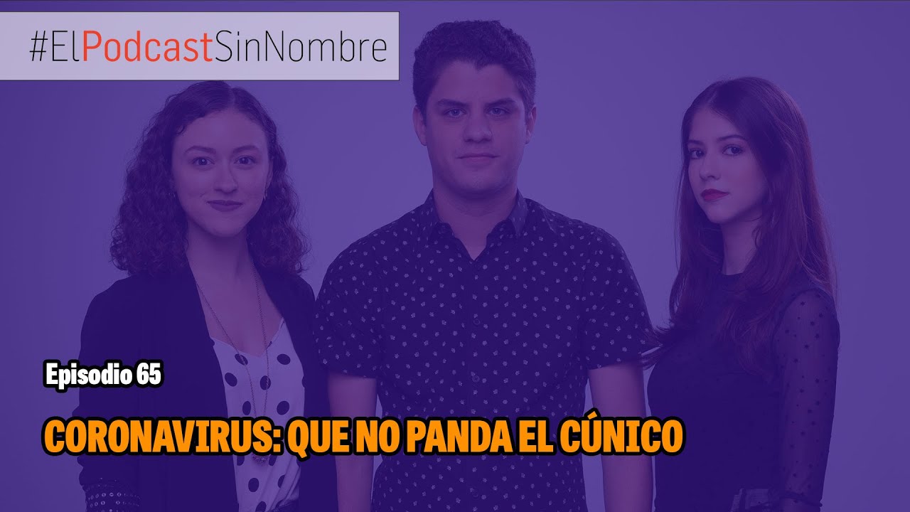 Coronavirus, que no panda el cúnico - YouTube