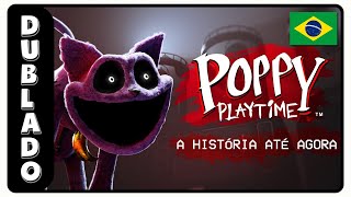 Poppy Playtime The Story So Far - Chapter 3 Dublado Pt-Br Laboom