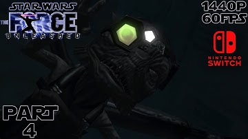 Star Wars: The Force Unleashed (Switch) No Commentary Walkthrough Part 4 [1440p60FPS]