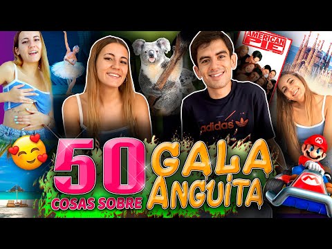 50 cosas sobre mi: Gala Anguita, ¡esta chica mola!