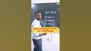 Different method to takes the Table Backup |Learnomate Technologies