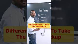 different method to takes the table backup |learnomate technologies