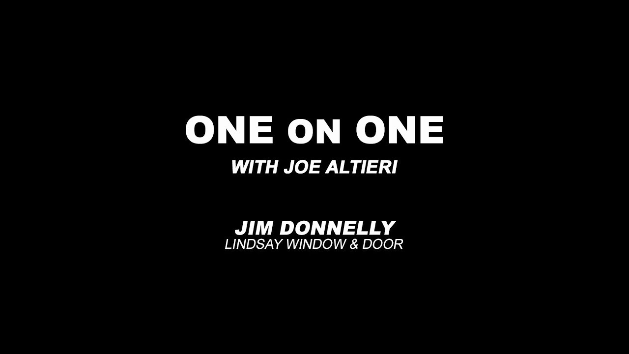 Jim Donnelly - Lindsay Window & Door