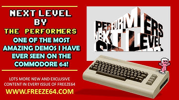 Most amazing demo on the Commodore 64: NEXT LEVEL by The Performers