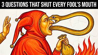 Ask These 3 Questions To Shut Any Fool's Mouth