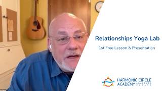Relationships Yoga Lab 1st Free Lesson &amp; Presentation