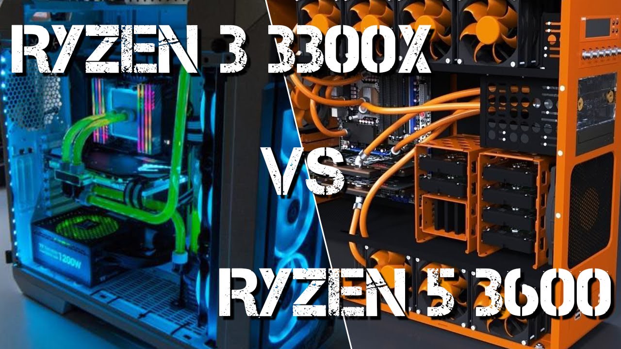 Ryzen 3 3300X Vs Ryzen 5 3600 YouTube