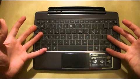 Asus Transformer Prime Video (TF201, TF300, TF700) Review 2: Feel, Form and Function