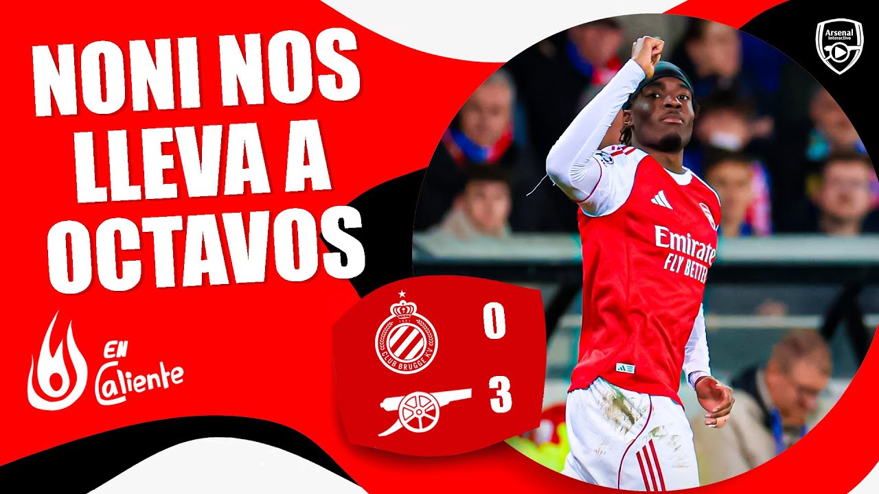 🔥 EN CALIENTE: Club Brugge vs. Arsenal (0-3) | Fecha 6 - Champions League