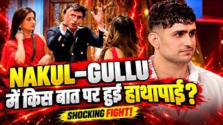 Bigg Boss 20 : Nakul Dhull Gullu में किस बात पर हुई हाथापाई, Qazi का क्या था रोल?