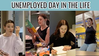 A DAY IN MY LIFE UNEMPLOYED // Unemployment Vlog + How I'm Doing & Spending My Days