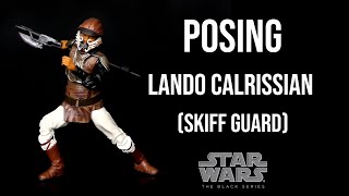 Ep128 Displaying: Star Wars The Black Series - Lando Calrissian (Skiff Guard)
