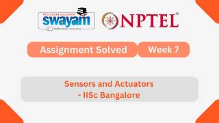 Sensors and Actuators Week 7 | NPTEL ANSWERS 2026 #nptel2026 #myswayam #nptel #nptelexam