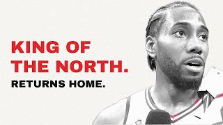 Kawhi Returns: King of the North (Documentary)