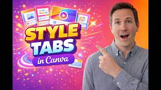 Canva Style Tabs Tutorial How To Use Style Tabs To Speed Up Design