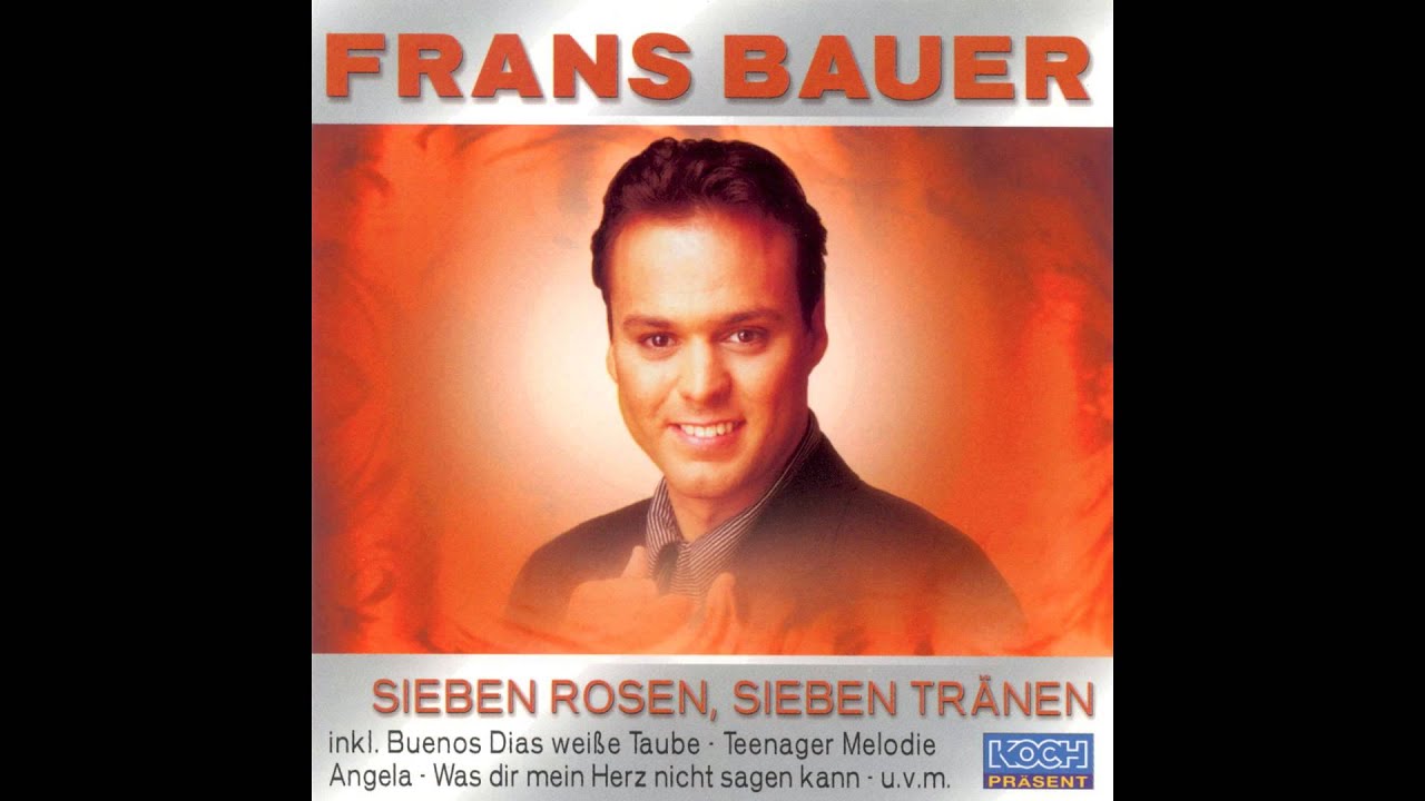 Frans Bauer Einmal Kommt Auch Für Dich Der Tag - Sieben Rosen Sieben Tranen  2002 - Youtube