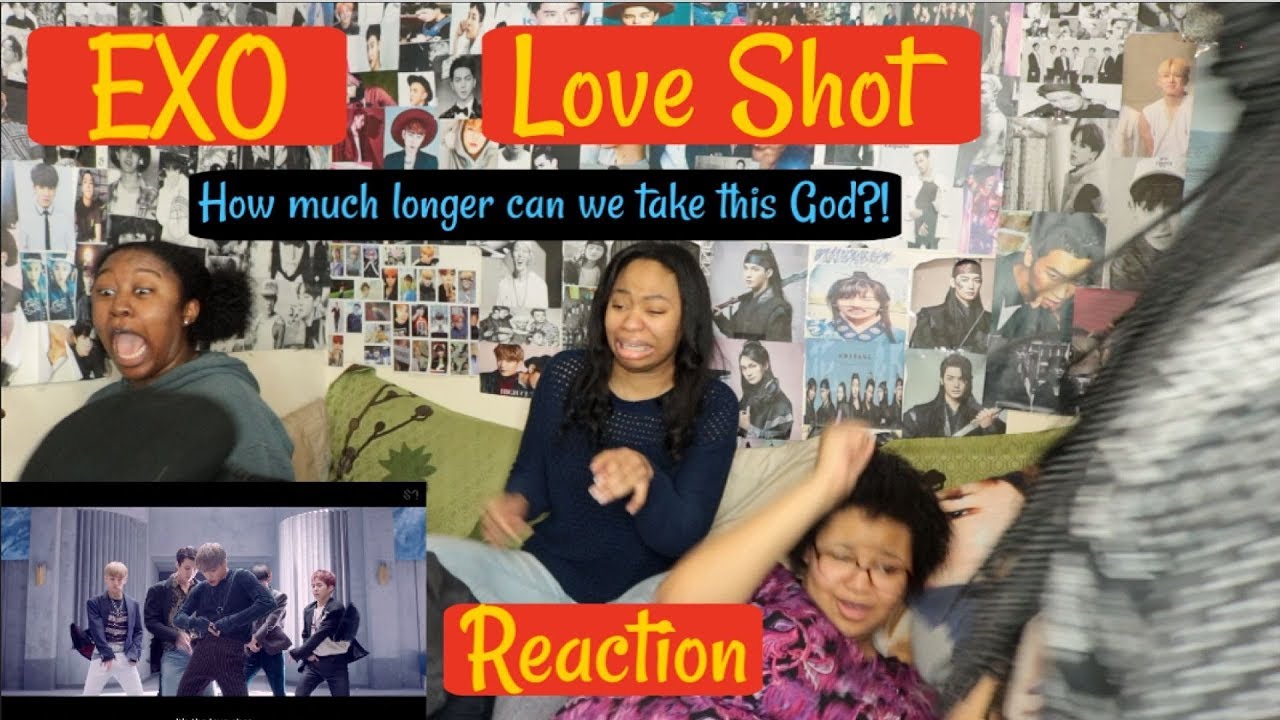EXO LOVE SHOT REACTION