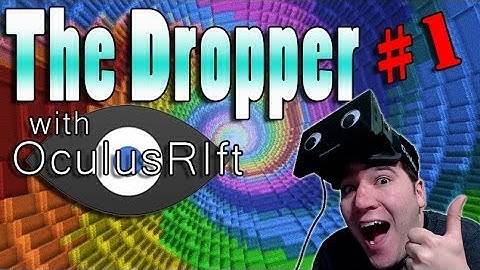 Minecraft: Oculus Rift | The Dropper | - Part 1: Are You Afraid of Heights?