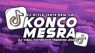 Download Lagu DJ KONCO MESRA - SUNGGUH SAYANG AKU TAK BISA LANGSUNG MENGUNGKAPKAN VIRAL TIKTOK FULL SONG 2026 MP3