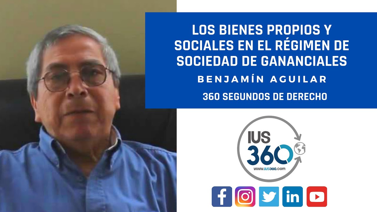 360 segundos de Derecho| Los bienes propios y sociales en el régimen de sociedad de gananciales