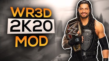 WR3D 2K20 MOD V2.2