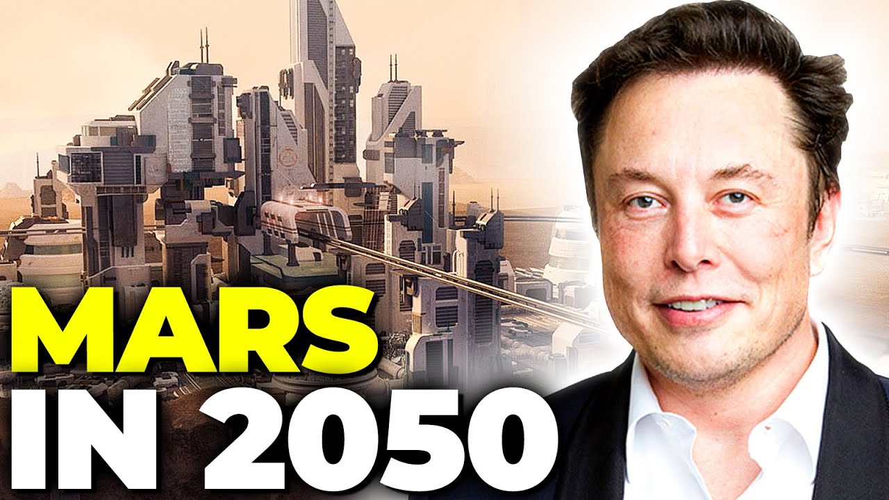 Will Elon Musk Take Over Mars By 2050? | You Won't Believe It