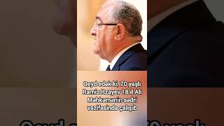 70 yaşlı Ramiz Rzayev 18 illik vəzifəsi ilə vidalaşdı