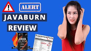 JAVABURN - JAVABURN REVIEW | JAVABURN Really Works? ⚠️ALERT⚠️  JAVABURN REVIEWS 2022 ⚠️CAUTION⚠️