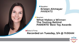 What Makes a Winner: The Testing Behind PARENTS Best Toys Awards
Recorded on March 4, 2025
Kristen Altmeyer, PARENTS
Go behind the scenes to see how PARENTS select the winners of their annual Best Toys Awards. Discover their rigorous submission process, the key factors parents care about, and how editors make thoughtful selections for every age group. What Makes a Winner: The Testing Behind PARENTS Best Toys Awards