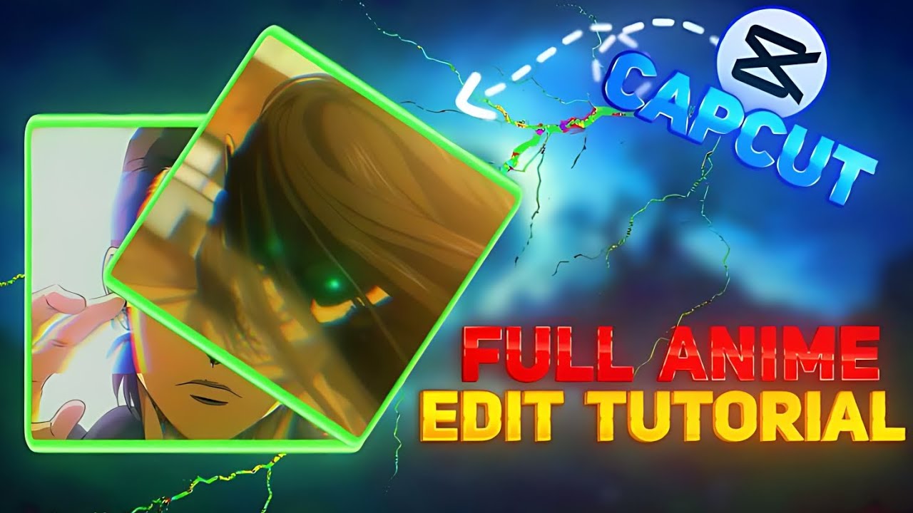 How to Make Anime Edits in CapCut | Full Tutorial - YouTube