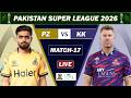 PSL LIVE : PESHAWAR ZALMI vs KARACHI KINGS MATCH 17 LIVE | PZ VS KK LIVE COMMENTARY | PZ 8 OV