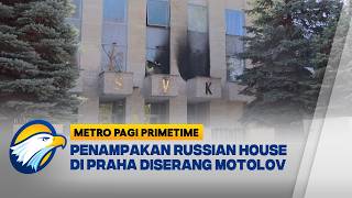 Russian House Di Praha Diserang Bom Molotov - Metro Pagi Primetime