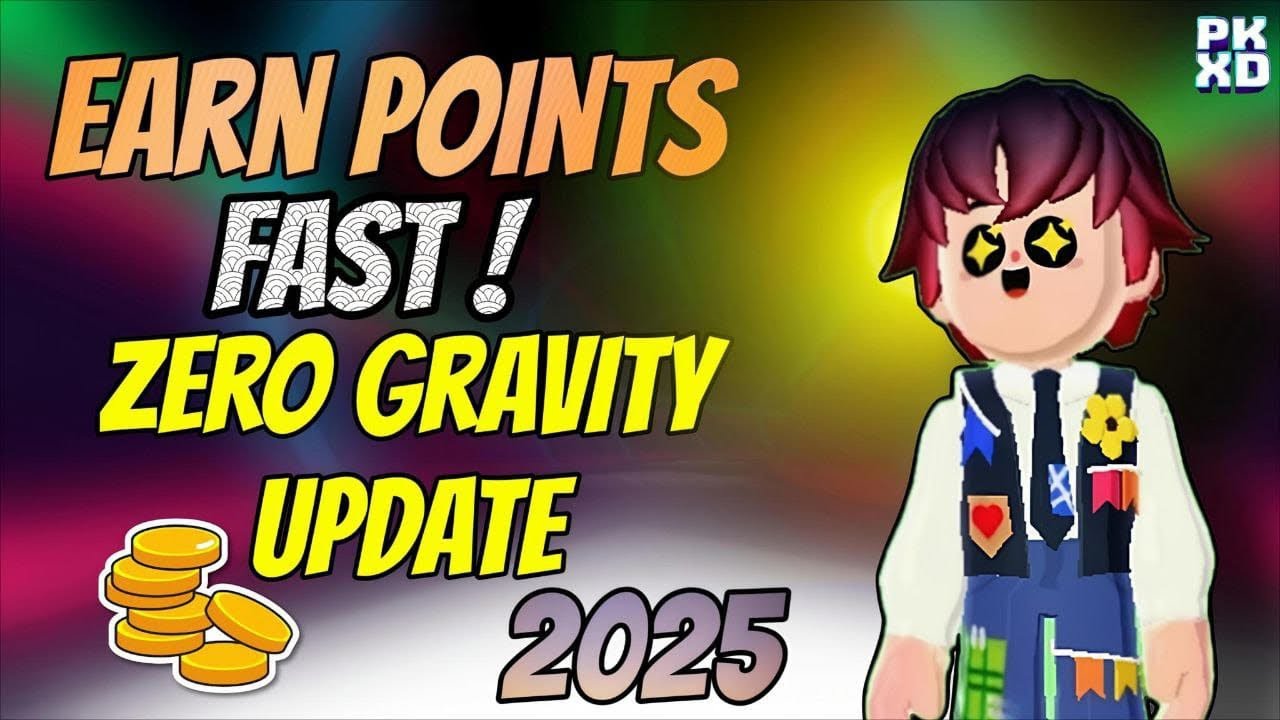 “How to Earn Points FAST in PK XD Zero Gravity Update (2025 Guide)”