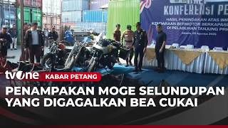 Tanjung Priok Customs Foils Illegal Import Smuggling, Including Harley Davidsons! | Evening News