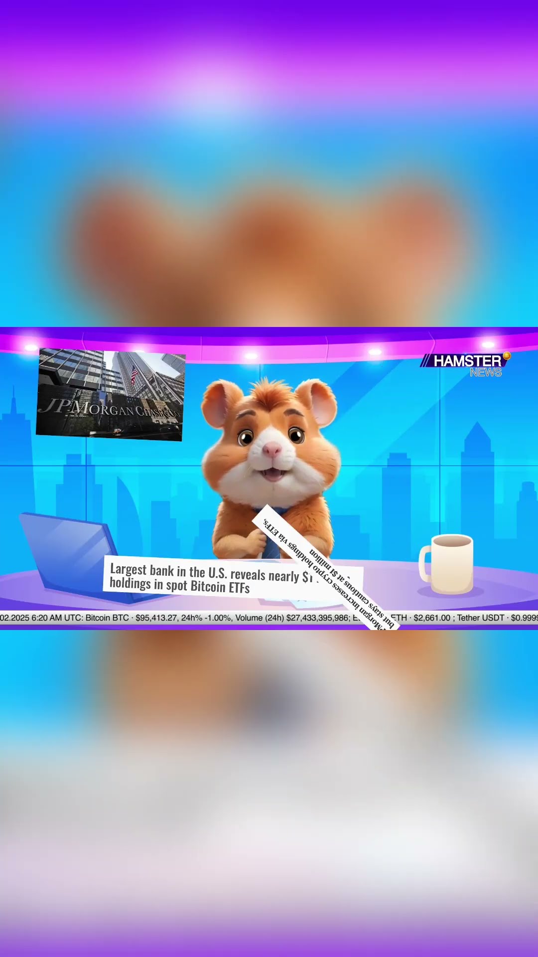 Banking giant JPMorgan Chase holds $1 million in spot Bitcoin ETFs ⚡️ Hamster News