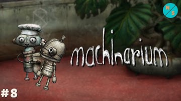 Finally Freeing Our Robot Girlfriend! | Machinarium #8