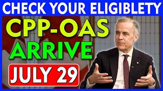 Canada CPP & OAS July 29 Payment Confirmed – Check If You're Eligible