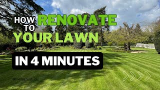 How to Renovate your lawn  a 4 minute walk through