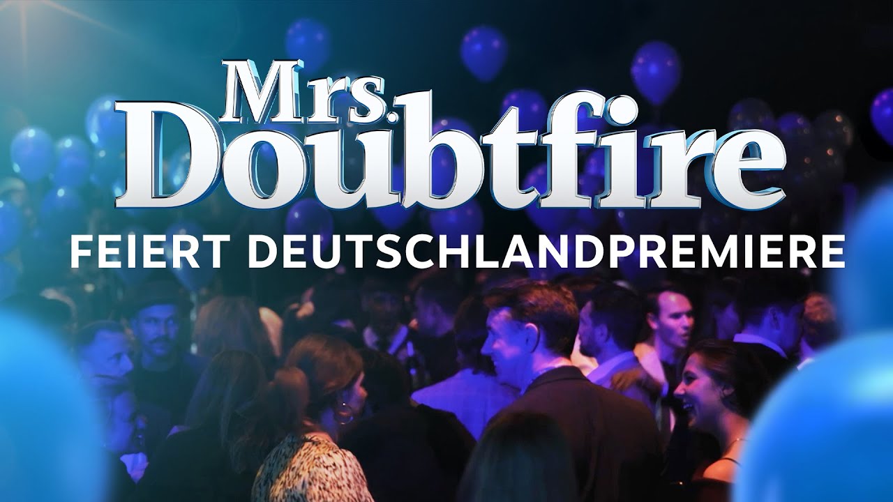 Premiere Mrs. Doubtfire – Der neue Musical-Hit feiert Deutschlandpremiere in Düsseldorf!
