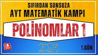 Polinomlar 1 Sıfırdan Sonsuza Ayt Matematik Kampı 1.Gün Ayt Matematik Konu Anlatımı