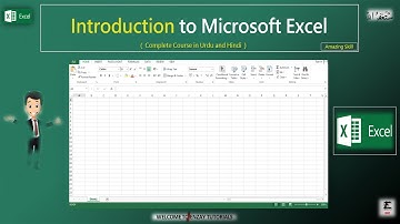 Introduction to Microsoft Excel | Microsoft Excel Complete Course in Urdu and Hindi | Excel Course
