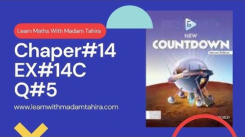 Chapter#14 Exercise 14C Question#5 | Oxford Coundown Book 6 Maths | Learn Maths With Madam Tahira