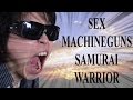 【一発勝負 one-shot deal】SEX MACHINEGUNS SAMURAI WARRIOR