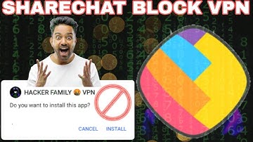 Sharechat पर ब्लॉक होने के बाद भी बातें करें || Sharechat block vpn app ||Sharechat - Block VPN App